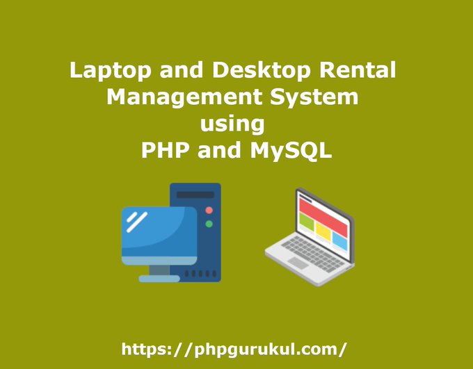 Laptop and Desktop Rental Management System
